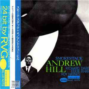 Andrew Hill - Smoke Stack