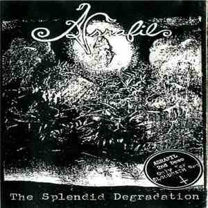 Asrafil - The Splendid Degradation