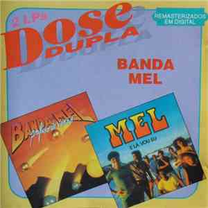Banda Mel - 2 LPs Dose Dupla