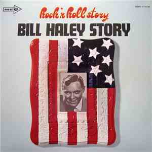 Bill Haley - Bill Haley Story