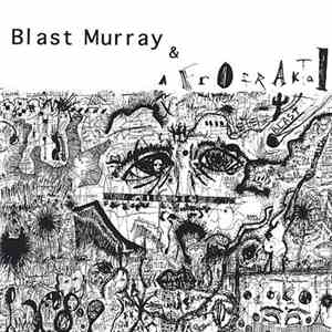 Blast Murray & Afrofraktal - Blast Murray & Afrofraktal