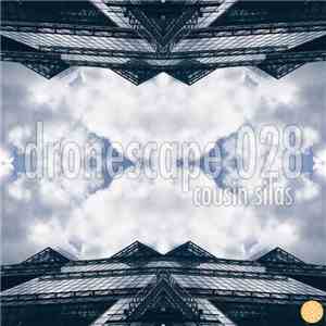 Cousin Silas - Dronescape 028