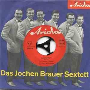 Das Jochen Brauer Sextett - Serenata Negra