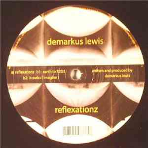 Demarkus Lewis - Reflexationz