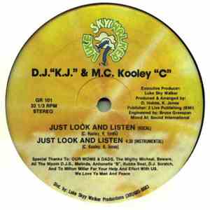 D.J. K.J. & M.C. Kooley C - Just Look And Listen / Sheryl & Donna