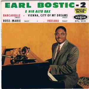 Earl Bostic - Earl Bostic & His Alto Sax - 2 - Classics