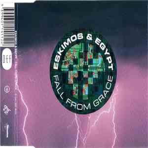 Eskimos & Egypt - Fall From Grace