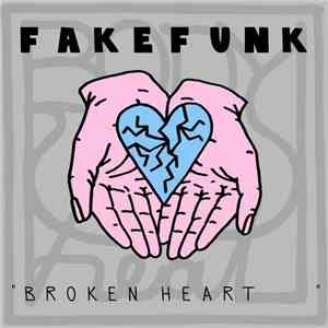FakeFunk - Broken Heart