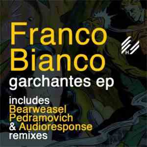 Franco Bianco - Garchantes EP