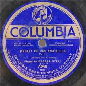 George Stell - Medley Of Jigs and Reels Part 1 / Medley Of Jigs and Reels P ...