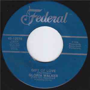 Gloria Walker - When My Baby Cries / Gift Of Love