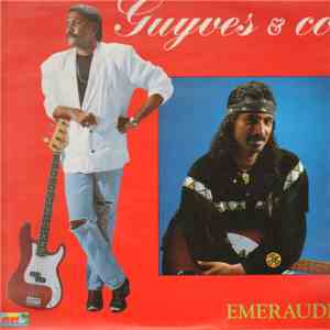 Guyves & Co - Emeraude