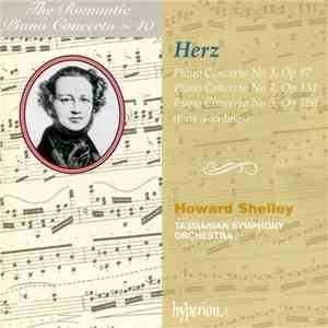 Herz, Howard Shelley, Tasmanian Symphony Orchestra - Piano Concerto No 3, O ...
