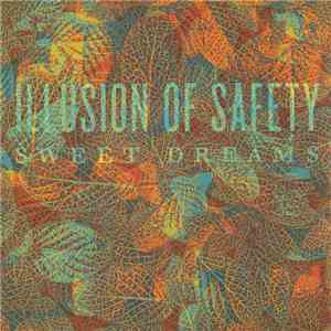 Illusion Of Safety - Sweet Dreams