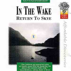 In The Wake - Return To Skye