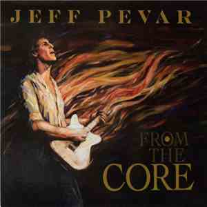Jeff Pevar - From The Core