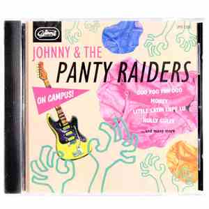 Johnny & The Panty Raiders - On Campus!