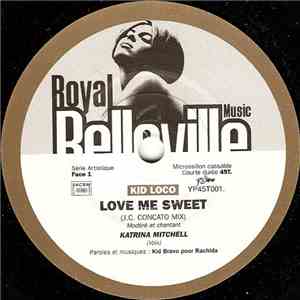 Kid Loco - Love Me Sweet