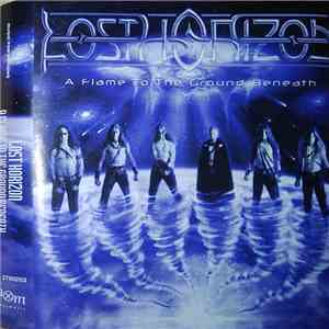 Lost Horizon - A Flame To The Ground Beneath