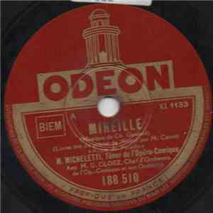 M. Micheletti - Mireille / Werther