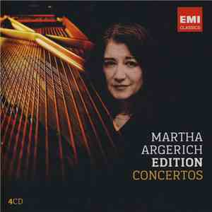 Martha Argerich - Edition Concertos