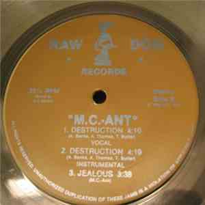 M.C. Ant - Powerhouse / Destruction / Jealous