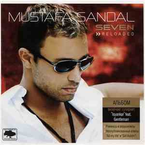 Mustafa Sandal - Seven Reloaded