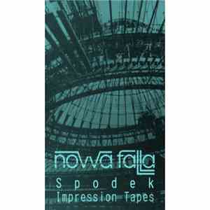 novva falla - Spodek Impression Tapes