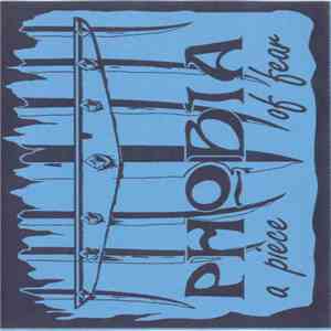 Phobia - A Piece Of Fear