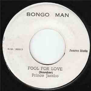 Prince Jazzbo - Fool For Love