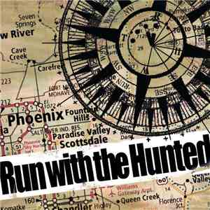 Run With The Hunted - Find Your Way Out