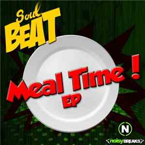 Soulbeat  - Meal Time! EP