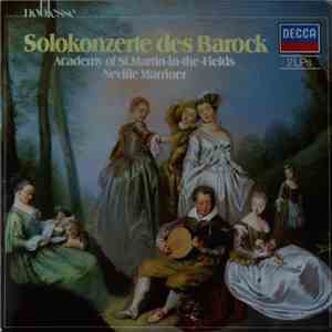 The Academy Of St. Martin-in-the-Fields, Neville Marriner - Solokonzerte De ...