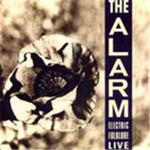 The Alarm - Electric Folklore Live