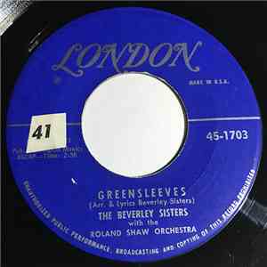 The Beverley Sisters With The Roland Shaw Orchestra - Greensleeves / I'll S ...