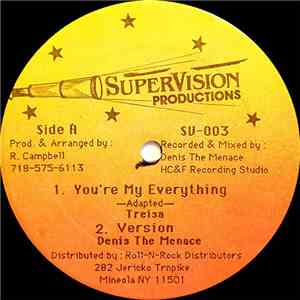 Treisa / Pac Man / Denis The Menace - You're My Everything / Talk Wicked