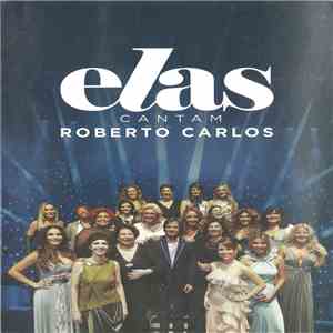 Various - Elas Cantam Roberto Carlos