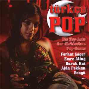 Various - Turkce Pop / Die Top-Acts der turkischen Pop-Szene