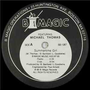 B Magic Featuring Michael Thomas  - Summertime Girl