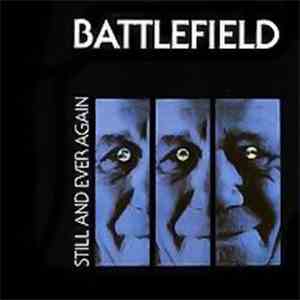 Battlefield - Still And Ever Again