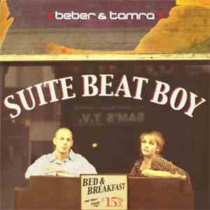 Beber & Tamra - Suite Beat Boy