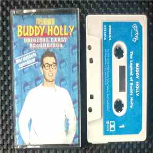 Buddy Holly - The Legend Of Buddy Holly - Original Early Recordings