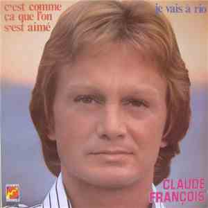 Claude François - C'est Comme Ça Que L'on S'est Aimé
