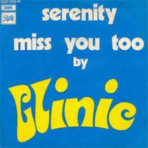 Clinic - Serenity / Miss You Too
