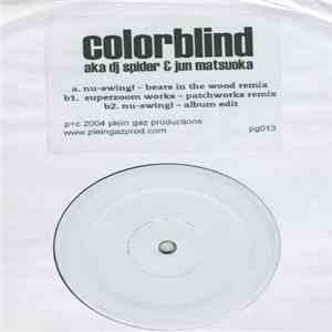Colorblind aka DJ Spider & Jun Matsuoka - Nu-Swing!