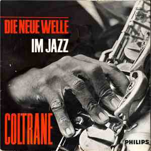 Coltrane - Die Neue Welle Im Jazz