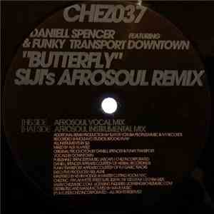 Daniell Spencer & Funky Transport - Butterfly (Siji's Afrosoul Remix)