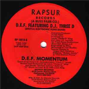 D.E.F. Featuring D.J. Three D - D.E.F. Momentum