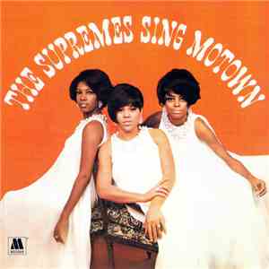 Diana Ross & The Supremes - The Supremes Sing Motown