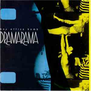 Dramarama - Box Office Bomb